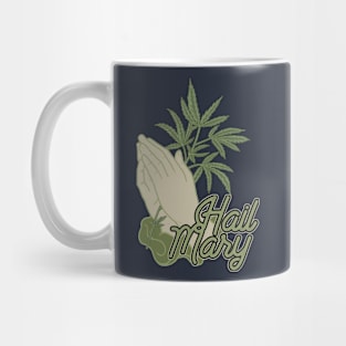 Hail Mary Mug